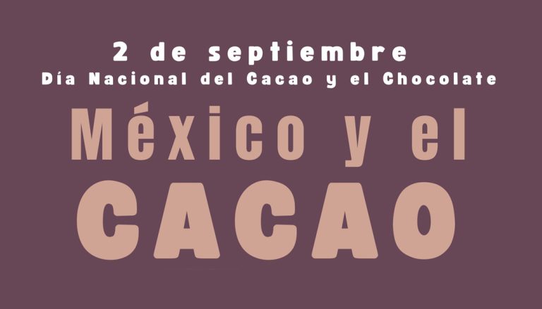 2 de septiembre. Día Nacional del Cacao y el Chocolate